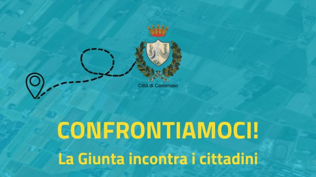 Confrontiamoci! La Giunta incontra i cittadini - 07 Marzo 2024 ore 18:00